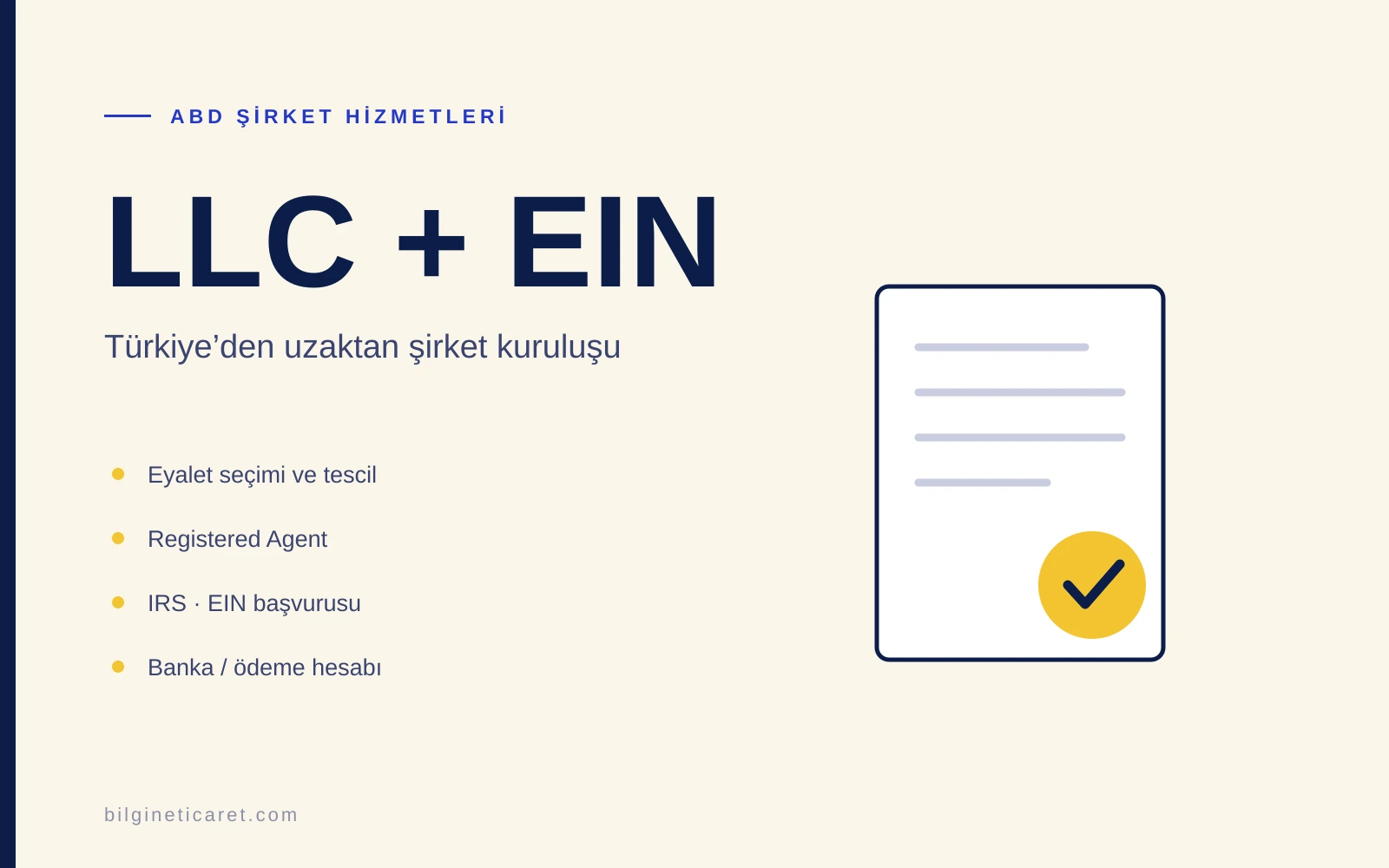 ABD'de LLC Kurup EIN Alma: Türkiye'den Adım Adım Rehber